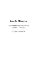 Fragile Alliances di Samuel White edito da Praeger