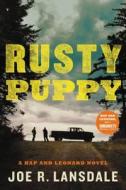 Rusty Puppy di Joe R. Lansdale edito da MULHOLLAND