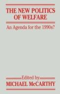 The New Politics of Welfare di Jo Campling edito da Red Globe Press