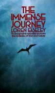 The Immense Journey di Loren Eiseley edito da VINTAGE