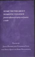 Home Truths About Domestic Violence di Jalna Hanmer edito da Routledge