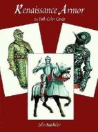Batchelor, Renaissance Armor di J. Batchelor edito da Dover Publications Inc.