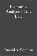 Economic Analysis of the Law di Donald A. Wittman edito da Wiley-Blackwell