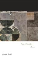 Flyover Country di Austin Smith edito da Princeton University Press