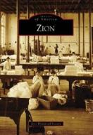 Zion di Zion Historical Society edito da ARCADIA PUB (SC)