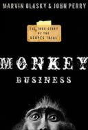 MONKEY BUSINESS di John Perry, Marvin Olasky edito da B&H PUB GROUP