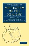 Mechanism of the Heavens di Mary Somerville, Pierre Simon Laplace edito da Cambridge University Press