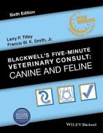 Blackwell's Five-Minute Veterinary Consult edito da Wiley John + Sons