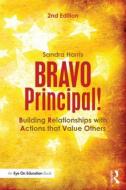 BRAVO Principal! di Sandra Harris edito da Taylor & Francis Ltd