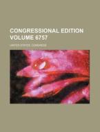 Congressional Edition Volume 6757 di United States Congress edito da Rarebooksclub.com