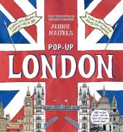 Pop-Up London di Jennie Maizels edito da Walker Books Ltd.