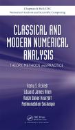 Classical and Modern Numerical Analysis di Azmy S. (University of Louisiana Ackleh, Edward James (Texas Tech University Allen edito da Taylor & Francis Ltd