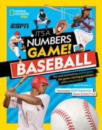 It's a Numbers Game! Baseball di James Buckley edito da NATL GEOGRAPHIC SOC