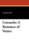 Consuelo di George Sand edito da Wildside Press