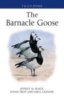 The Barnacle Goose di Jeffrey M. Black, Jouke Prop, Kjell Larsson edito da Bloomsbury Publishing Plc