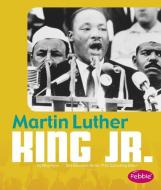 Martin Luther King Jr. di Riley Flynn edito da CAPSTONE PR