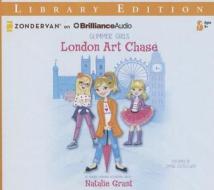 London Art Chase di Natalie Grant edito da Zondervan on Brilliance Audio