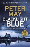 Blacklight Blue di Peter May edito da Quercus Publishing