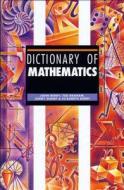 Dictionary Of Mathematics di John Berry, Ted Graham, Jenny Sharp edito da Taylor & Francis Ltd