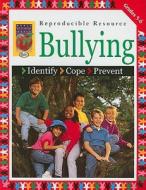 Bullying, Grades 5-6: Identify, Cope, Prevent edito da Didax Educational Resources