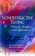 Nondestructive Testing edito da Nova Science Publishers Inc