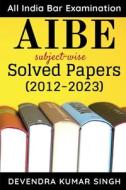 AIBE (All India Bar Examination) di Devendra Kumar Singh edito da HarperCollins Publishers