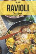 The Lost Ravioli Cookbook: Ravioli Recipes for the Family di Martha Stephenson edito da LIGHTNING SOURCE INC