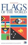 Flags of the World di Firefly Books edito da FIREFLY BOOKS LTD