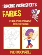 Tracing Worksheets (Fairies) di Nicola Ridgeway, James Manning edito da CBT Books