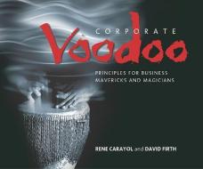 Corporate Voodoo di Rene Carayol edito da Capstone