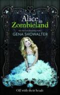 Alice in Zombieland di Gena Showalter edito da HarperCollins Publishers