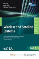 Wireless And Satellite Systems edito da Springer Nature B.V.