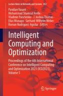 Intelligent Computing and Optimization edito da Springer Nature Switzerland