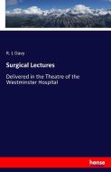 Surgical Lectures di R. L Davy edito da hansebooks