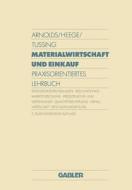 Materialwirtschaft Und Einkauf di Hans Arnolds edito da Gabler