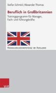 Beruflich in Großbritannien di Stefan Schmid, Alexander Thomas edito da Vandenhoeck + Ruprecht