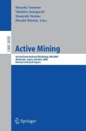 Active Mining edito da Springer Berlin Heidelberg