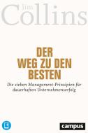 Der Weg zu den Besten di Jim Collins edito da Campus Verlag GmbH
