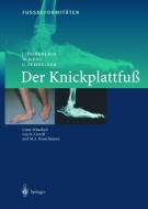 FussdeformitÄten di L. Döderlein, U. Schneider, W. Wenz edito da Springer Berlin Heidelberg