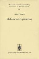 Mathematische Optimierung di E. Blum, W. Oettli edito da Springer Berlin Heidelberg