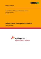 Design science in management research di Markus Karmann edito da GRIN Publishing