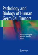 Pathology And Biology Of Human Germ Cell Tumors edito da Springer-verlag Berlin And Heidelberg Gmbh & Co. Kg