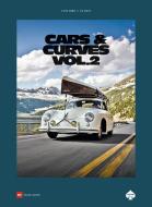 Cars & Curves Vol.2 di Stefan Bogner edito da Delius Klasing Vlg GmbH