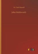 John Holdsworth di W. Clark Russell edito da Outlook Verlag