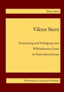 Viktor Stern di Henry Stern, Thomas Thalmaier edito da Books on Demand