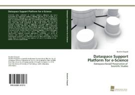 Dataspace Support Platform for e-Science di Ibrahim Elsayed edito da Südwestdeutscher Verlag für Hochschulschriften AG  Co. KG