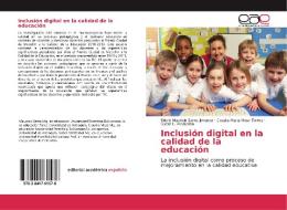 Inclusión digital en la calidad de la educación di Edwin Mauricio Santa Jimenez, Claudia Maria Mesa Torres, Isabel C. Aristizabal edito da EAE