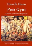 Peer Gynt di Henrik Ibsen edito da Hofenberg