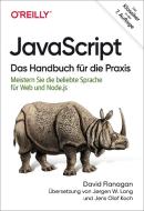 JavaScript - Das Handbuch für die Praxis di David Flanagan edito da Dpunkt.Verlag GmbH