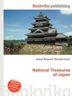 National Treasures Of Japan di Jesse Russell, Ronald Cohn edito da Book On Demand Ltd.